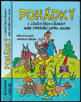 Pohádky z jižních Čech a Šumavy, aneb, Vyprávění kapra Jakuba