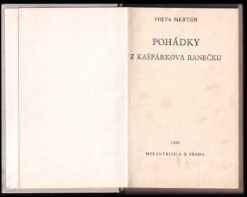 Vojta Merten: Pohádky z Kašpárkova ranečku