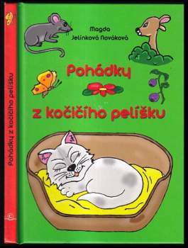 Magda Jelínková Nováková: Pohádky z kočičího pelíšku