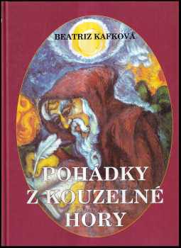 Pohádky z kouzelné hory ; Ilustr. Petra Marečková