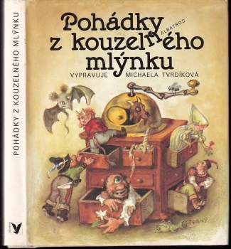 Pohádky z kouzelného mlýnku