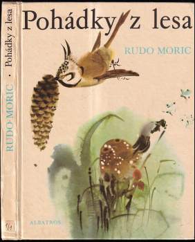 Rudo Moric: Pohádky z lesa