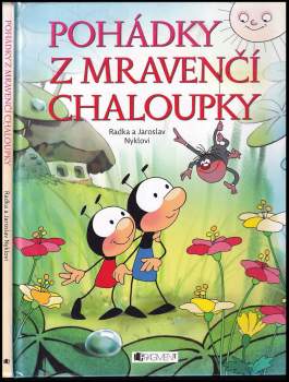 Pohádky z mravenčí chaloupky