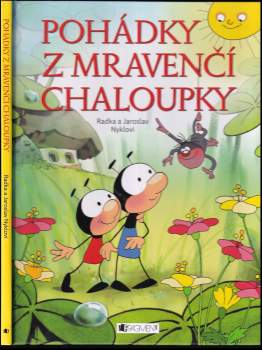 Pohádky z mravenčí chaloupky
