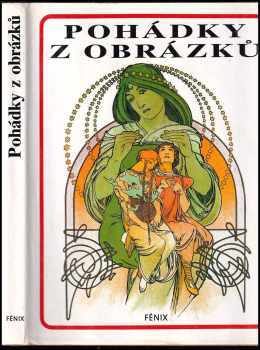 Pohádky z obrázků (1991, Fenix) - ID: 400672