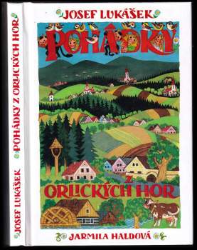 Josef Lukášek: Pohádky z Orlických hor