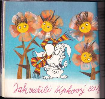 Václav Čtvrtek: Pohádky z pařezové chaloupky Křemílka a Vochomůrky