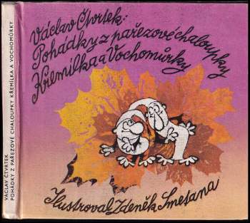 Pohádky z pařezové chaloupky Křemílka a Vochomůrky