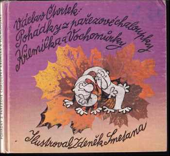 Pohádky z pařezové chaloupky Křemílka a Vochomůrky