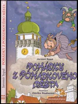 Jaromír Sypal: Pohádky z pohádkového města