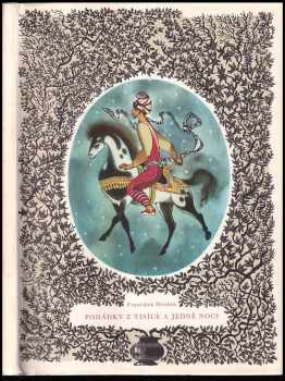 Pohádky z tisíce a jedné noci : pro malé čtenáře (1967, Státní nakladatelství dětské knihy) - ID: 96877