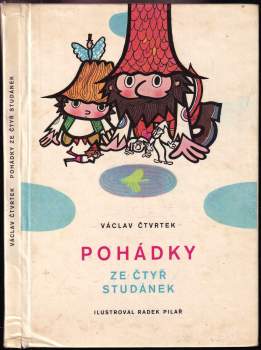Václav Čtvrtek: Pohádky ze čtyř studánek