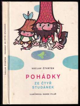Václav Čtvrtek: Pohádky ze čtyř studánek
