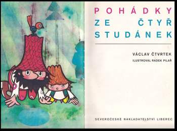 Václav Čtvrtek: Pohádky ze čtyř studánek