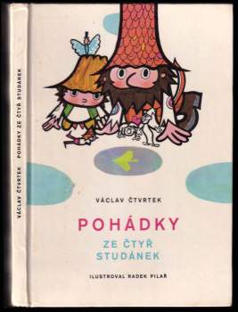 Václav Čtvrtek: Pohádky ze čtyř studánek