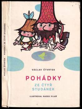 Václav Čtvrtek: Pohádky ze čtyř studánek
