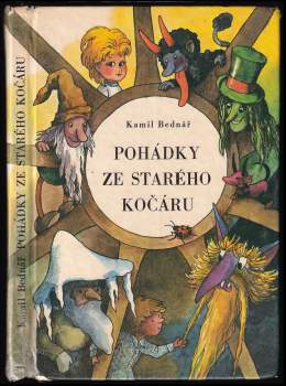 Kamil Bednář: Pohádky ze starého kočáru