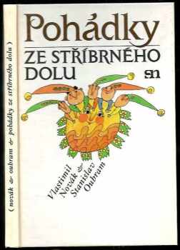 Vlastimil Novák: Pohádky ze Stříbrného dolu