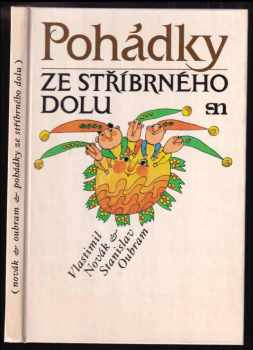 Vlastimil Novák: Pohádky ze Stříbrného dolu