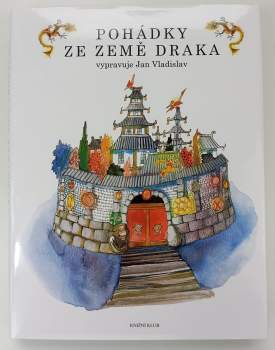 Jan Vladislav: Pohádky ze Země draka