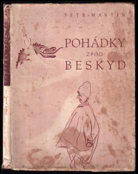 Petr Martin: Pohádky zpod Beskyd