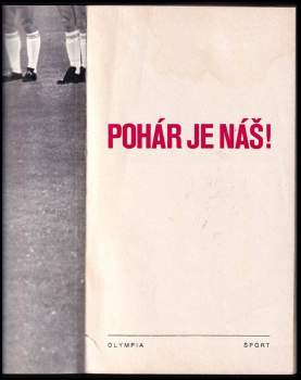 Jozef Kšiňan: Pohár je náš!