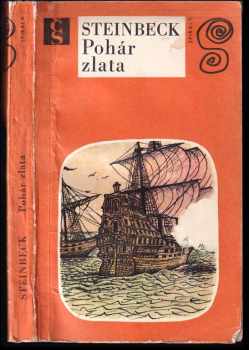 John Steinbeck: Pohár zlata