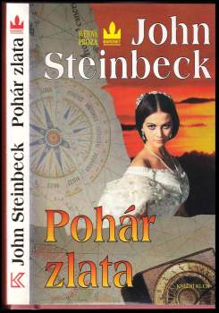 John Steinbeck: Pohár zlata