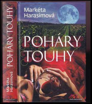 Markéta Harasimová: Poháry touhy