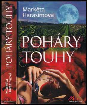 Markéta Harasimová: Poháry touhy