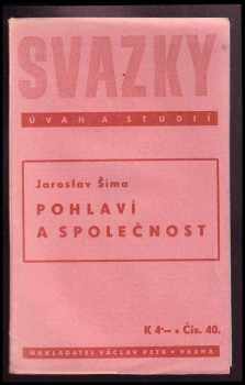 Jaroslav Šíma: Pohlaví a společnost