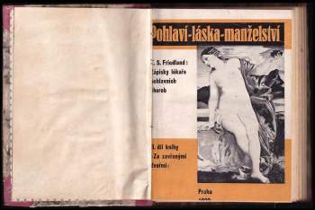 Lev Semenovič Fridland: Pohlaví, láska, manželství