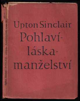 Pohlaví - láska - manželství