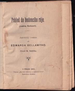 Edward Bellamy: Pohled do budoucího ráje