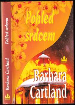 Barbara Cartland: Pohled srdcem