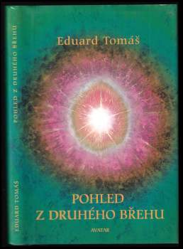 Eduard Tomáš: Pohled z druhého břehu