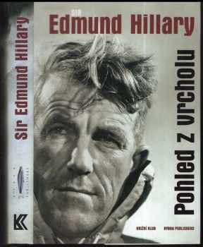 Edmund Hillary: Pohled z vrcholu