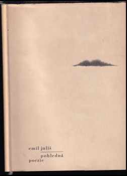 Pohledná poezie - Emil Juliš (1966, Severočeské nakladatelství) - ID: 558885