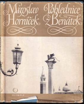 Miroslav Horníček: Pohlednice z Benátek