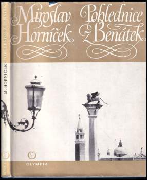 Miroslav Horníček: Pohlednice z Benátek