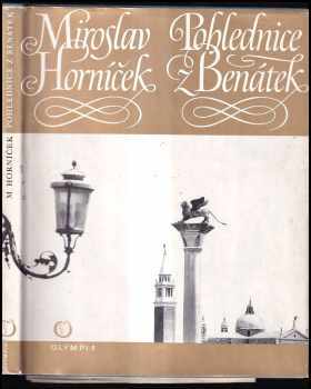 Miroslav Horníček: Pohlednice z Benátek