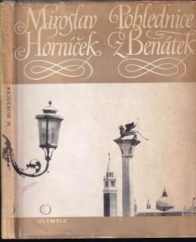 Miroslav Horníček: Pohlednice z Benátek