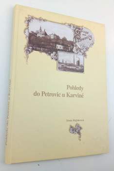 Pohledy do Petrovic u Karviné