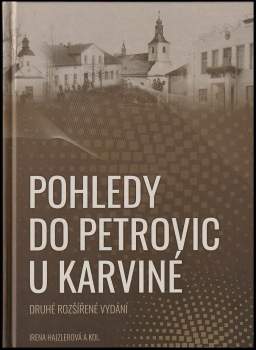 Pohledy do Petrovic u Karviné