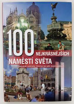 100 nejkrásnějších náměstí světa
