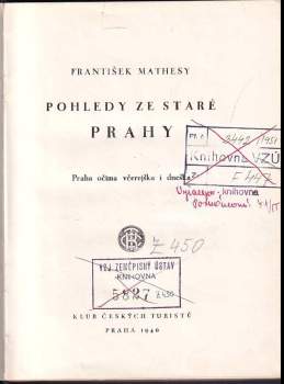 František Mathesy: Pohledy ze staré Prahy