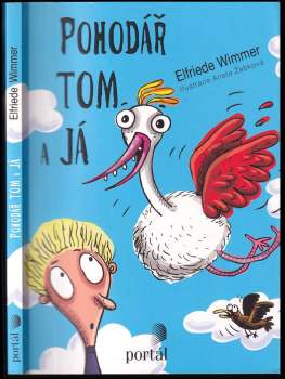 Elfriede Wimmer: Pohodář Tom a já