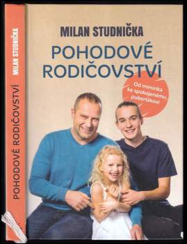 Milan Studnička: Pohodové rodičovství