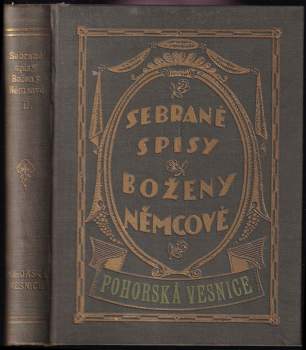 Božena Němcová: Pohorská vesnice ; Karla