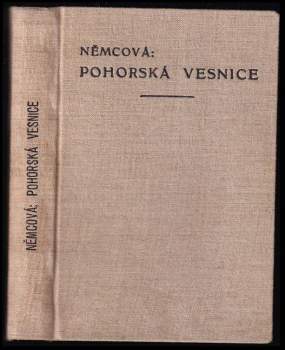 Pohorská vesnice : povídka ze života lidu venkovského
